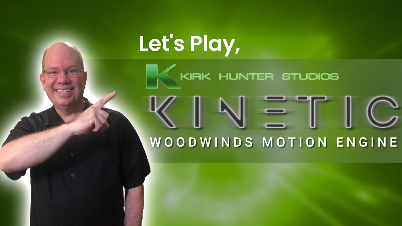 Let's Play Kinetic Woodwinds From Kirk Hunter