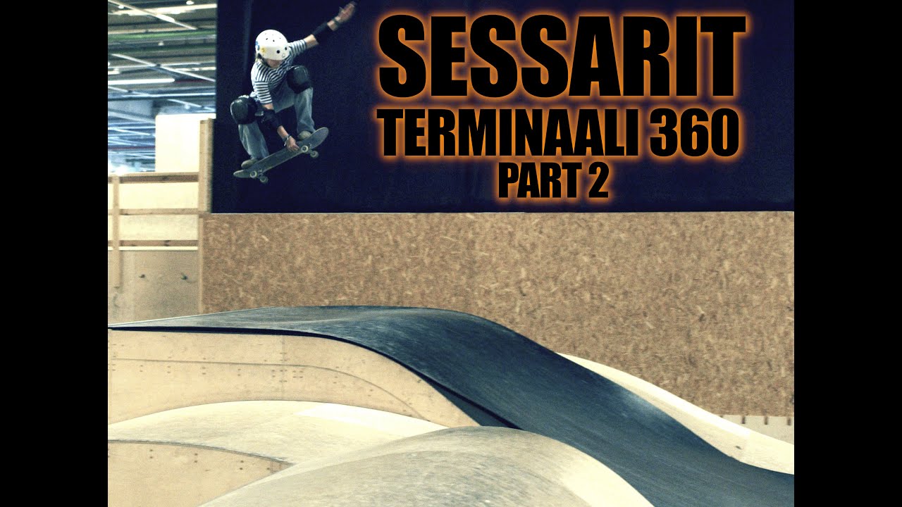 SESSARIT | Terminaali 360 part 2