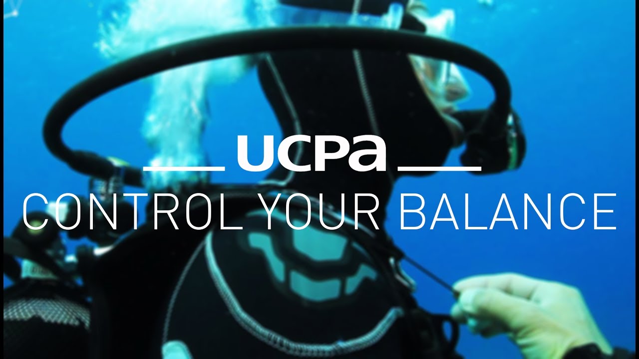 Diving tutorial UCPA #6 - How to control your balance