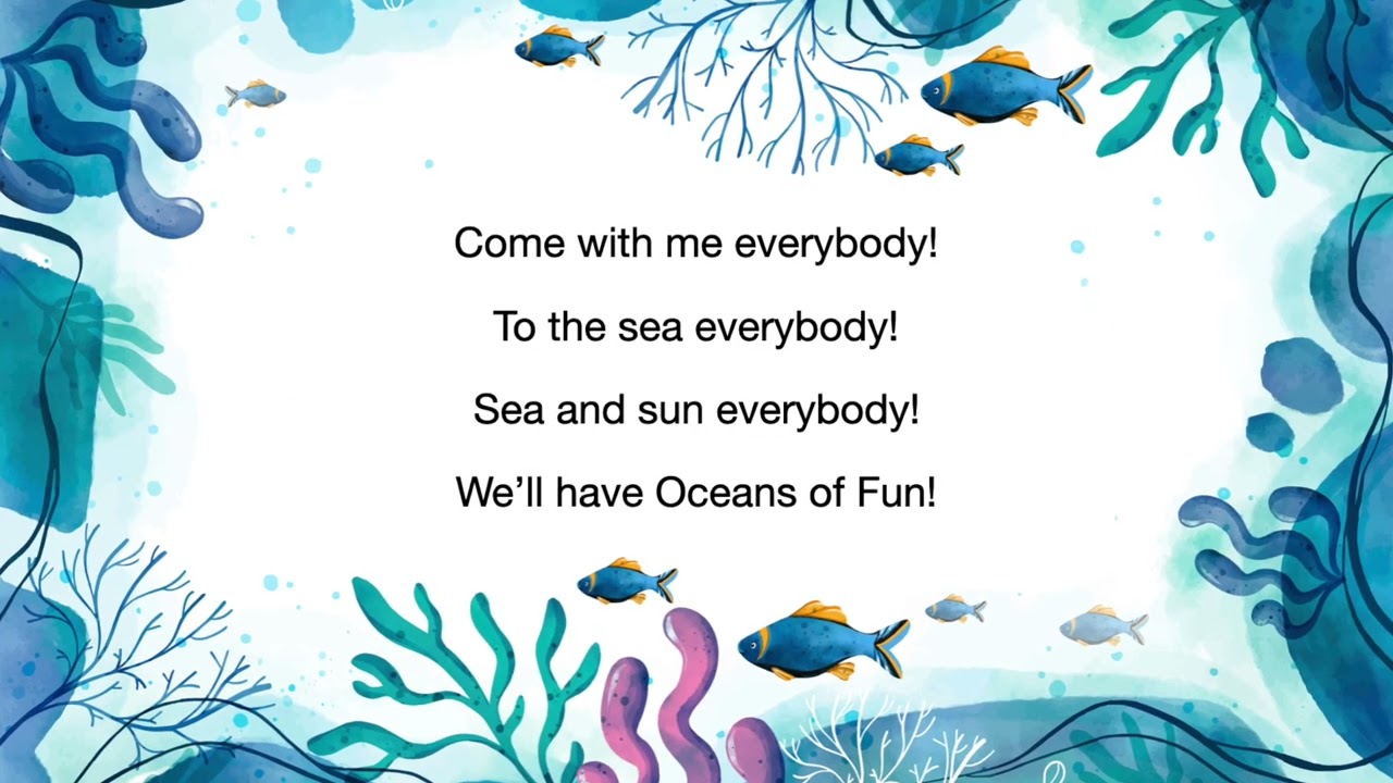 Ocean's of Fun! (Lyrics)