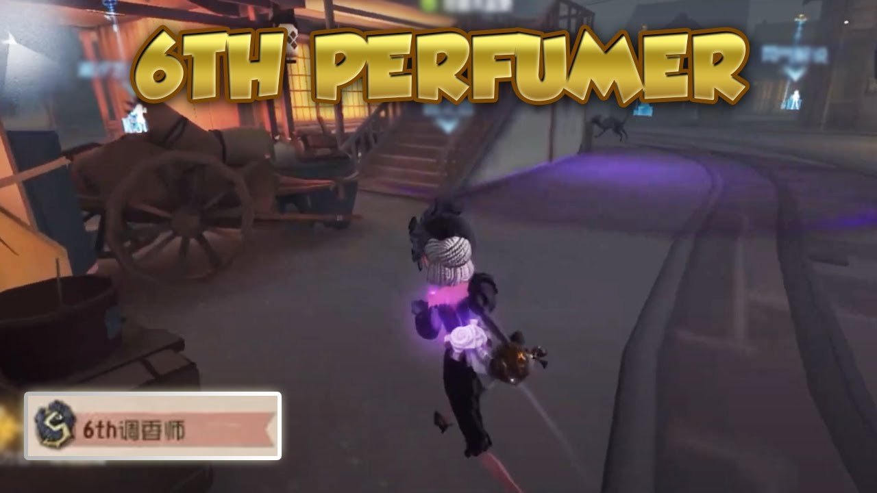 #1 Perfumer 6th | Pro Player China Server | Eversleeping Town | Identity V | 第五人格 | 제5인격
