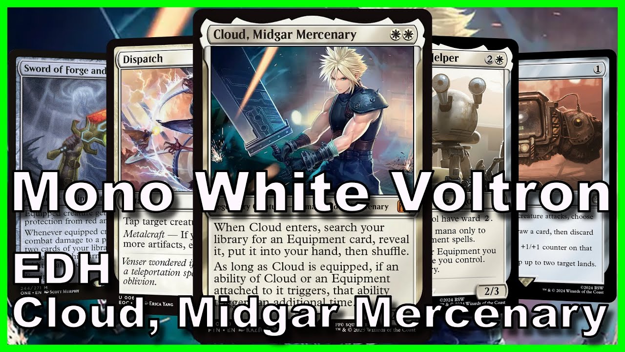 Cloud, Midgar Mercenary EDH Deck Tech | Magic: The Gathering