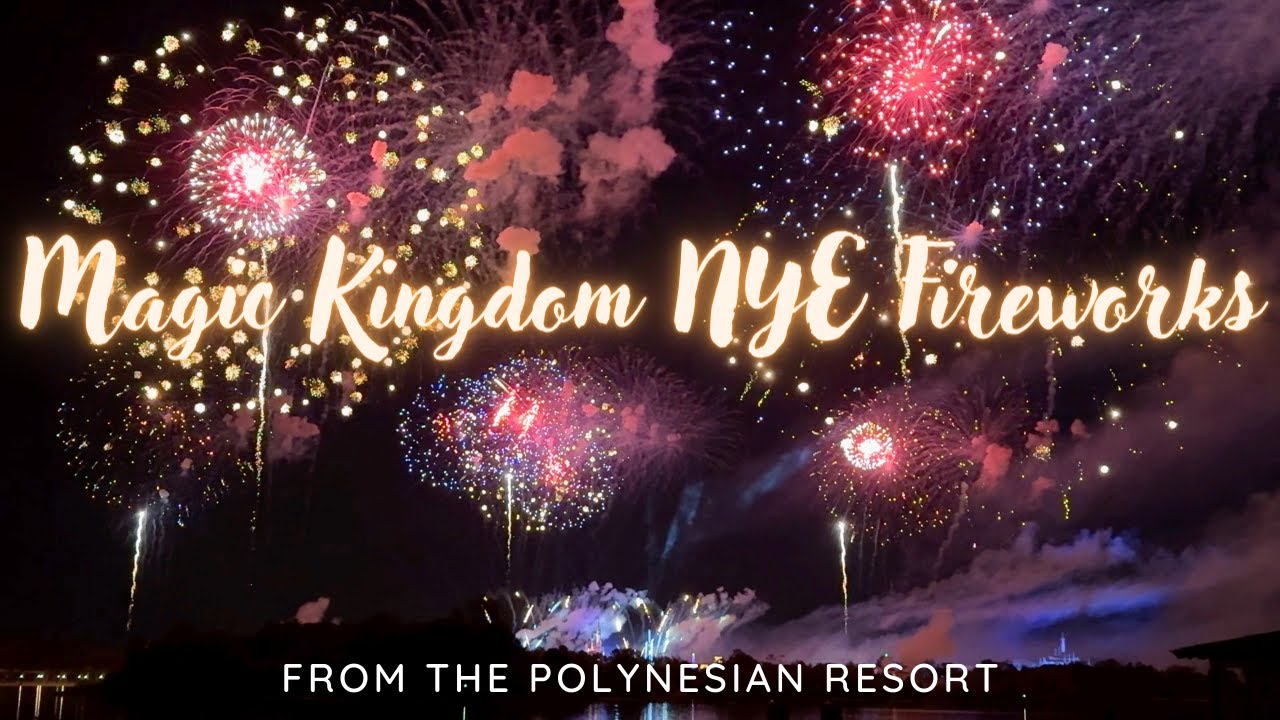 Magic Kingdom NYE Fireworks from the Polynesian