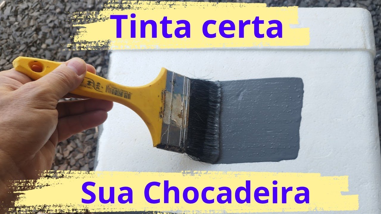 Qual a tinta ideal para pintar chocadeira de isopor ? 