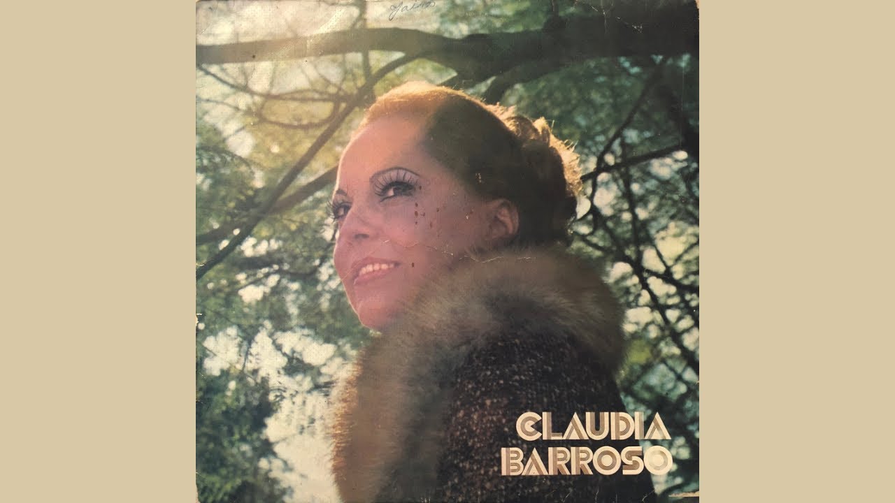 Claudia Barroso - Triste Adeus - 1974