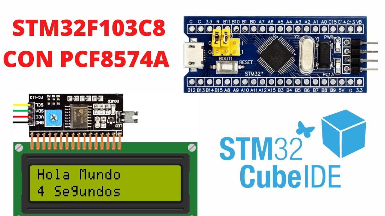 LCD 16X2 CONTROLADA POR I2C CON PCF8574A Y STM32F103C8