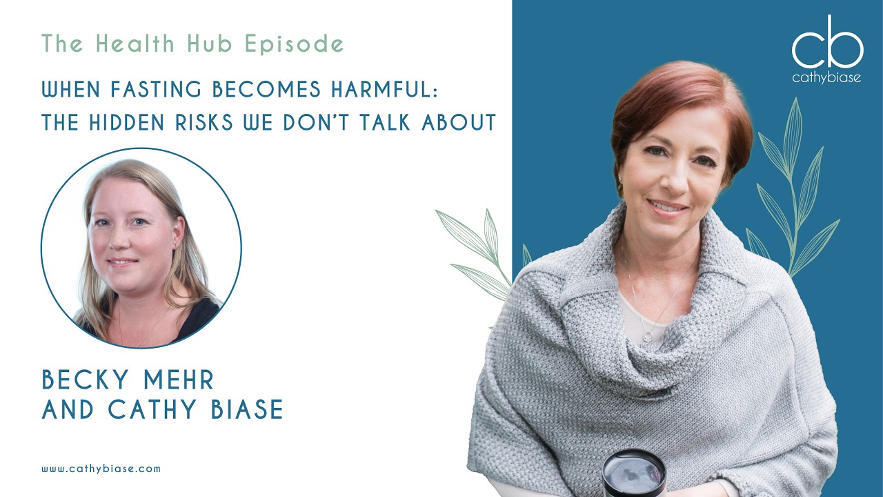 When Fasting Becomes Harmful: The Hidden Risks We Don’t Talk About with Becky Mehr