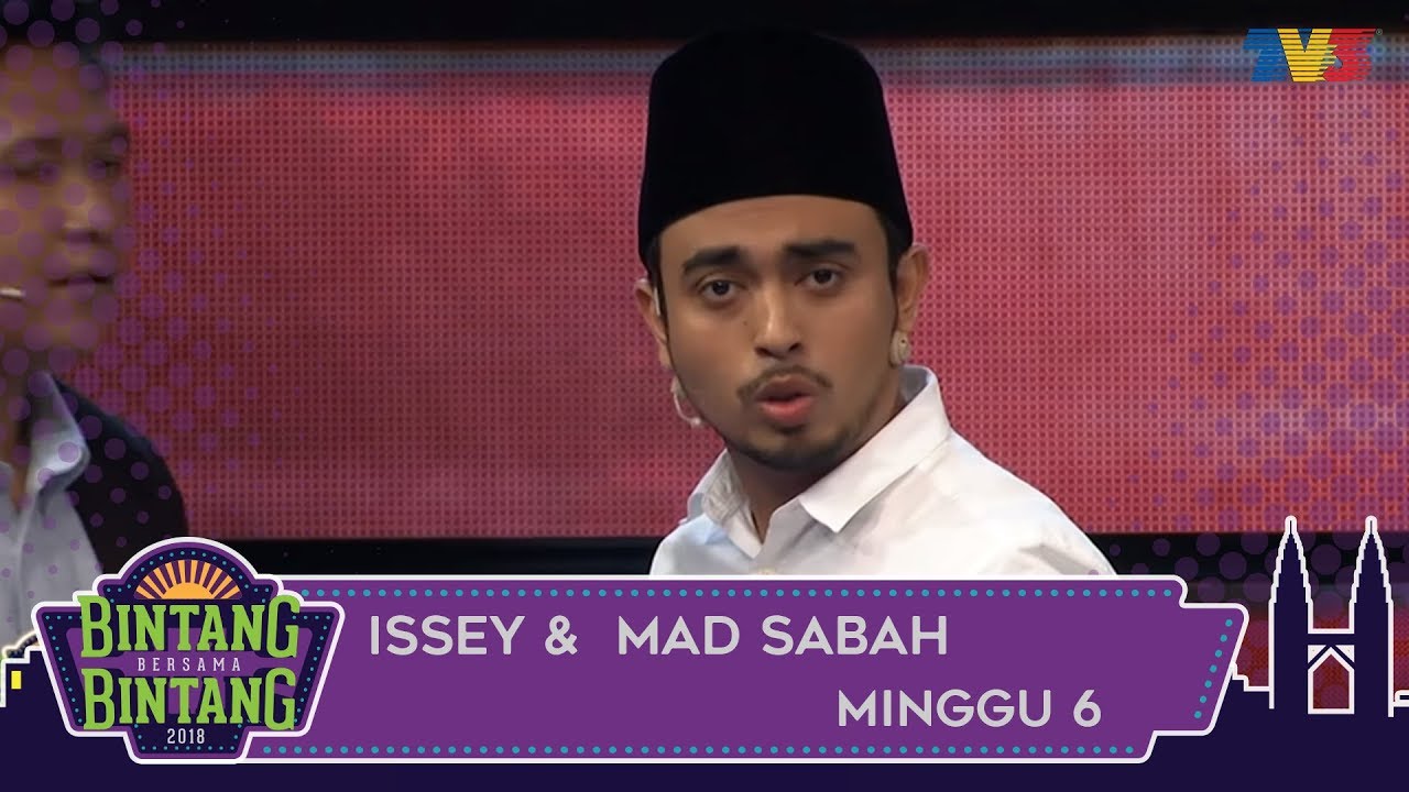 BBB (2018) | Minggu 6 | Issey & Mad Sabah