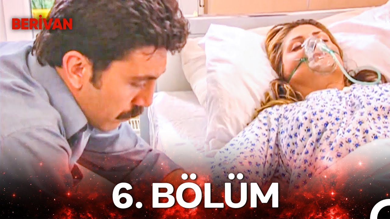 Berivan 6. B&ouml;l&uuml;m
