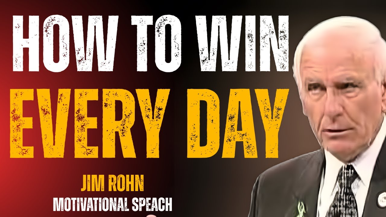 10 Ways to Win Every Day | Powerful Jim Rohn Motivation
