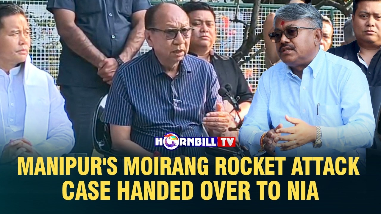 MANIPUR'S MOIRANG ROCKET ATTACK CASE HANDED OVER TO NIA