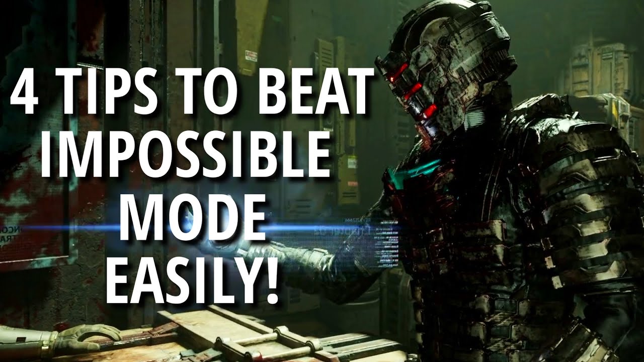 4 Tips On How To Beat Impossible Mode EASILY in Dead Space Remake