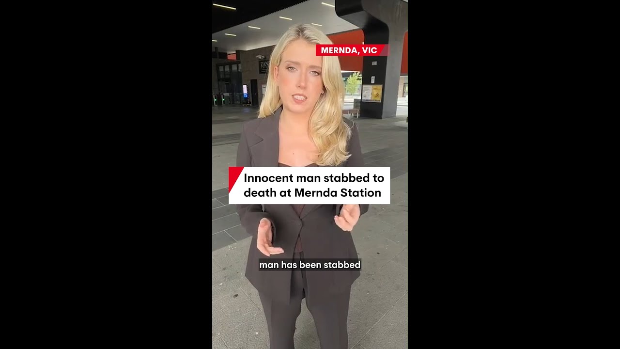 Innocent man stabbed to death at Mernda Station