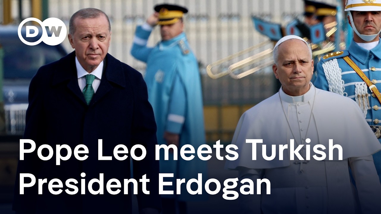 Pope Leo XIV has landed in Turkey's capital Ankara for first foreign trip as pontiff | DW News