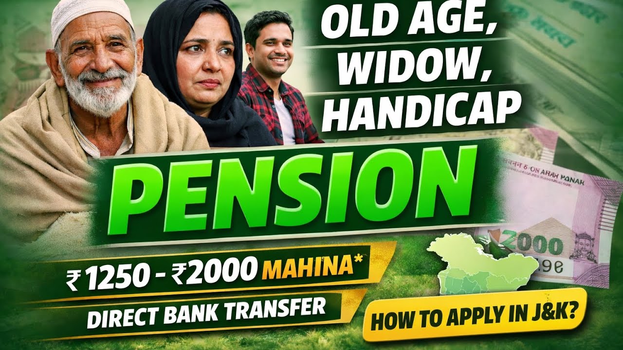 J&K Pension Apply Online | ₹1250–₹2000 Direct Bank Transfer