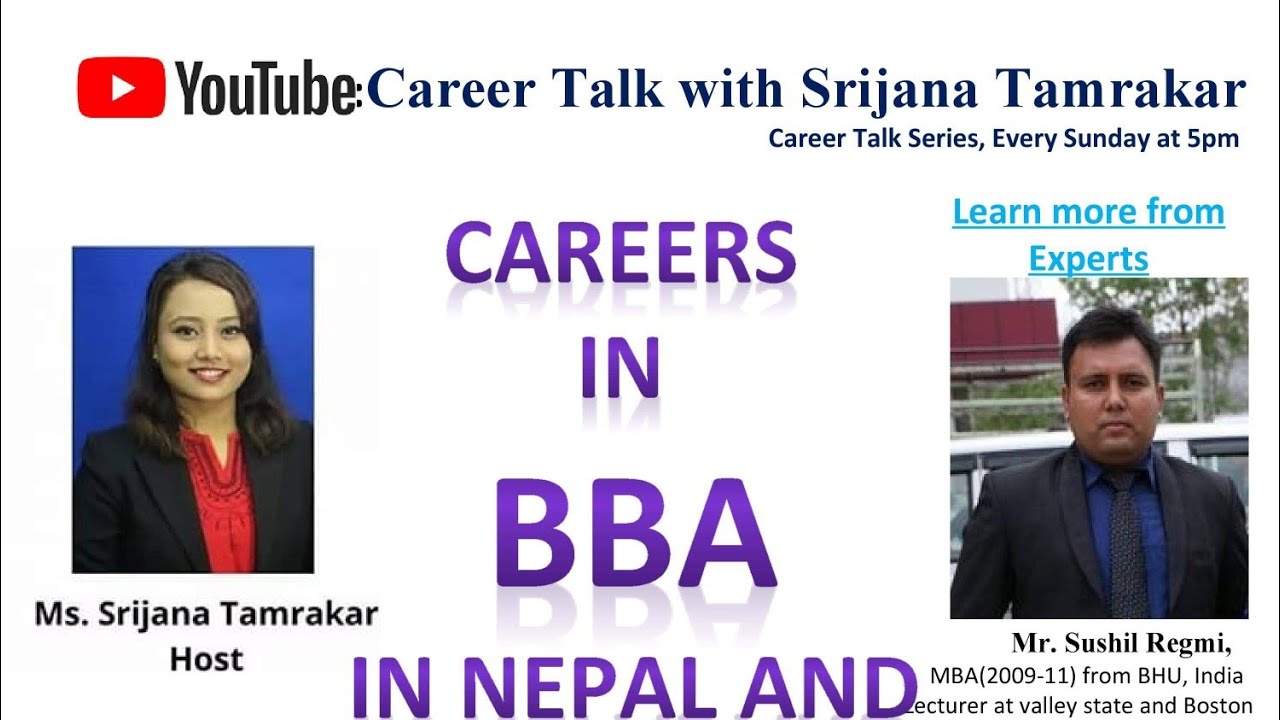 Bachelor of Business Administration in Nepal, Scope of BBA, Careers in BBA by Mr. Sushil Regmi
