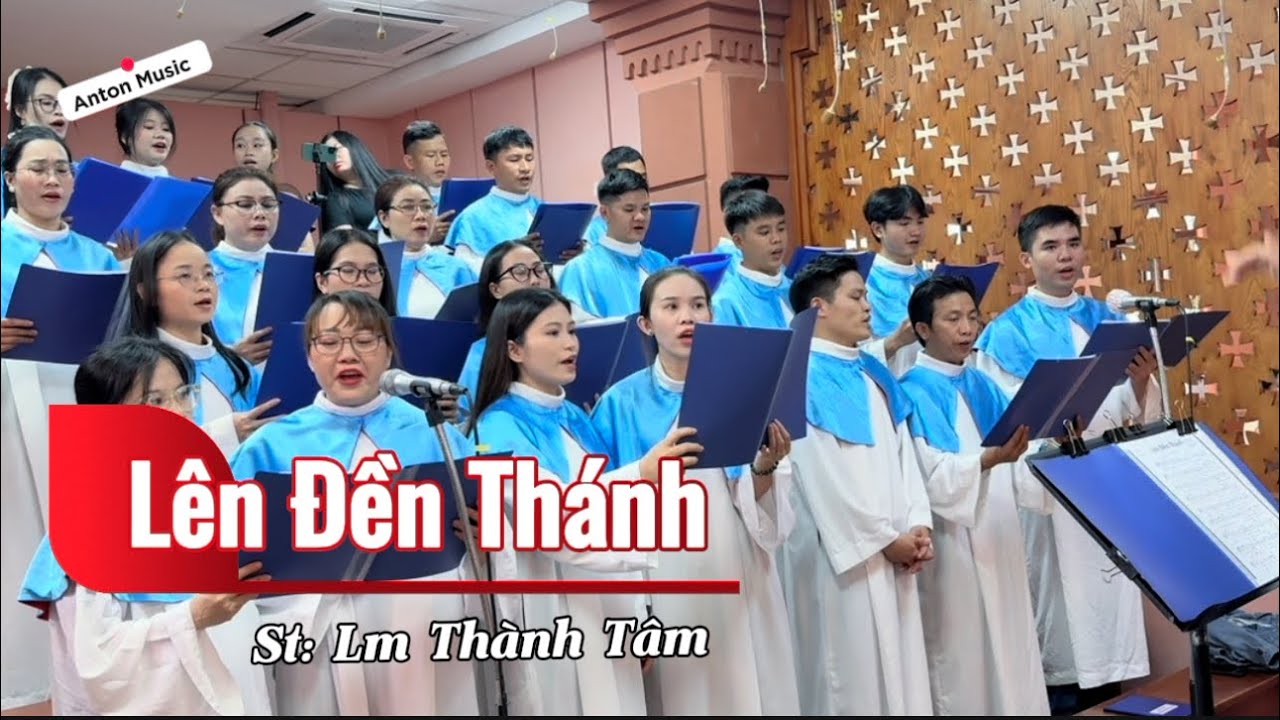 Lên Đền Thánh - St: LM Thành Tâm | Ca đoàn Di Dân  GP Hà Tĩnh tại MN | Anton Music