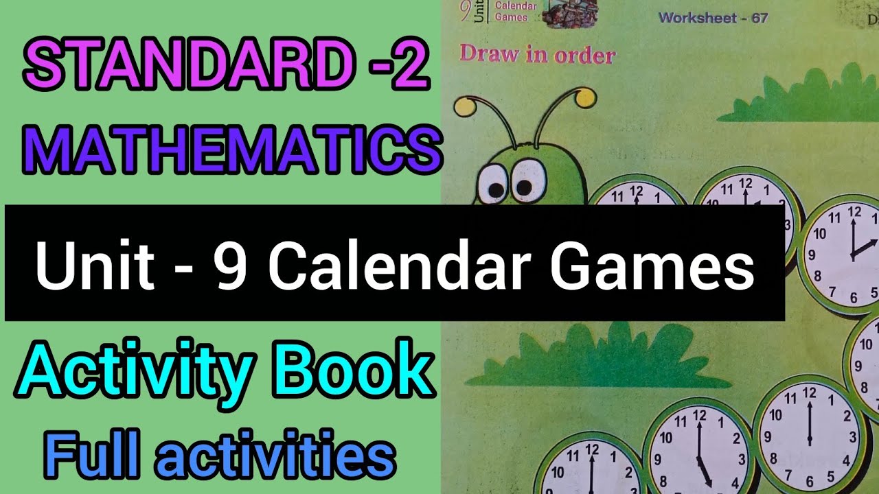 CLASS 2 MATHS ACTIVITY BOOK UNIT 9 CALENDAR GAMES FULL ACTIVITIES | STD 2 MATHS ACTIVITY BOOK UNIT 9