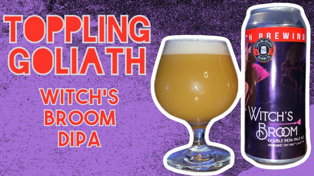 Toppling Goliath Brewing Co. - Witch’s Broom DIPA | Beer Review 