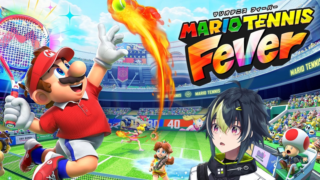 【 マリオテニス フィーバー 】ソロフィーバータイム【 伊波ライ / にじさんじ 】
