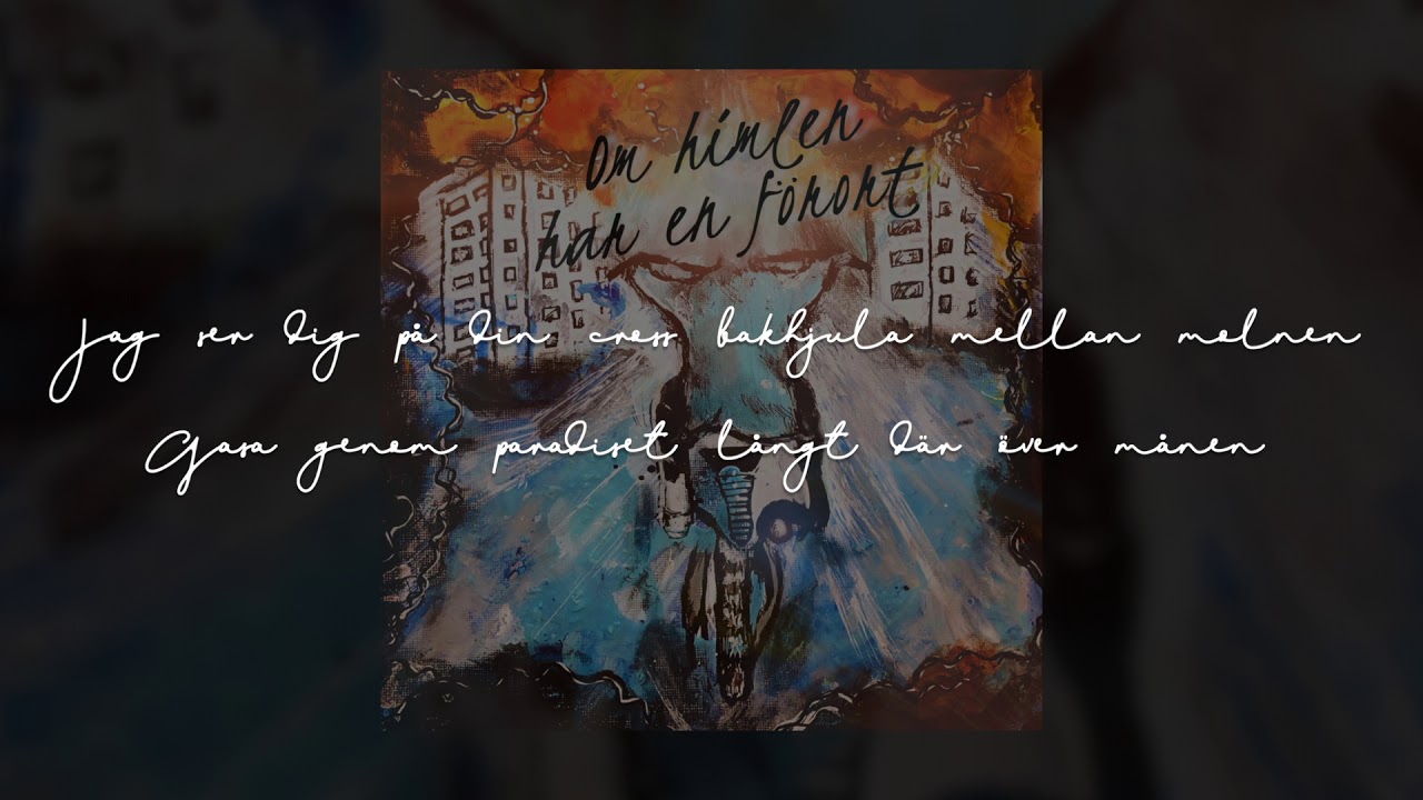 Alibrorsh - Om Himlen Har En Förort (Official Lyric Video)