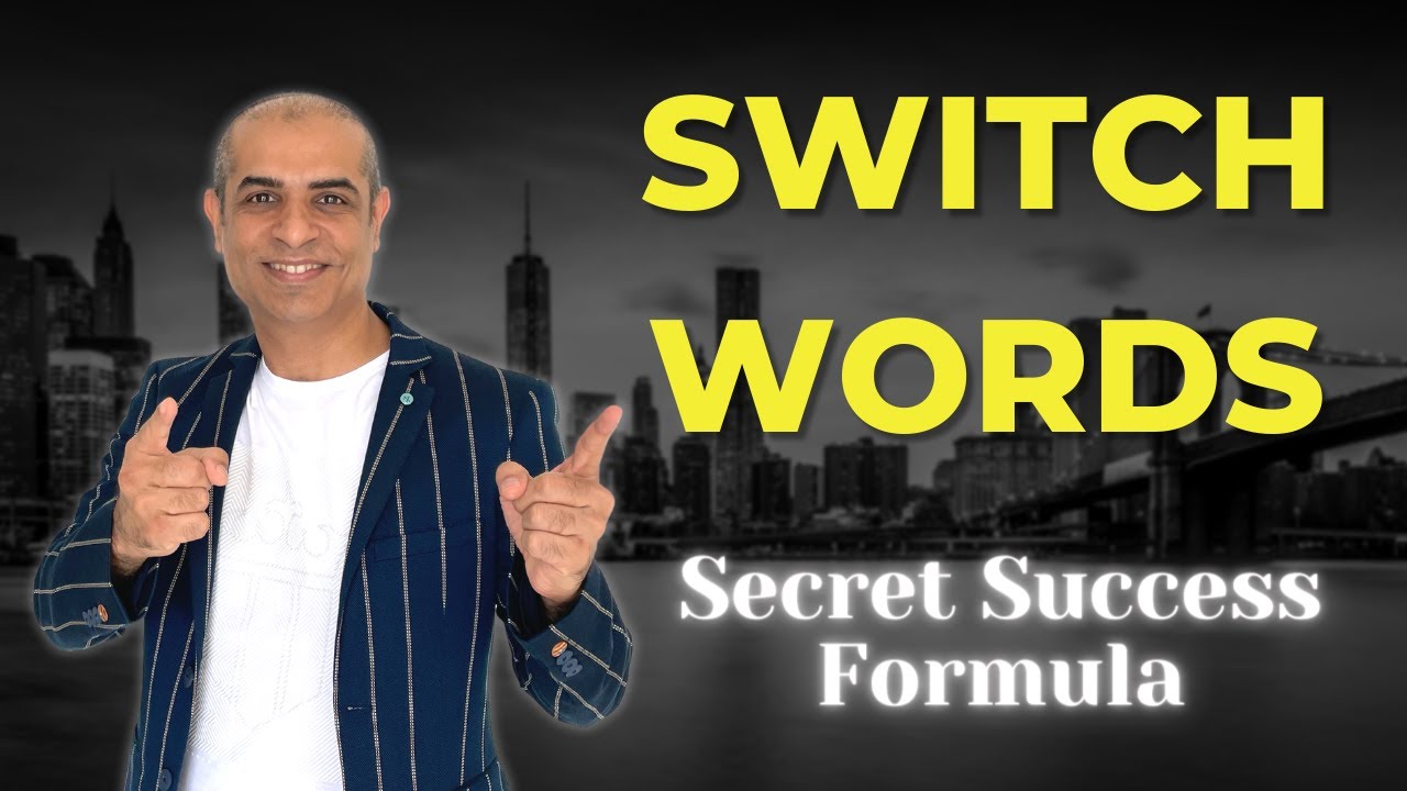 SWITCH WORDS | 🤩 Secret Success Formula with Switchwords - Mitesh Khatri
