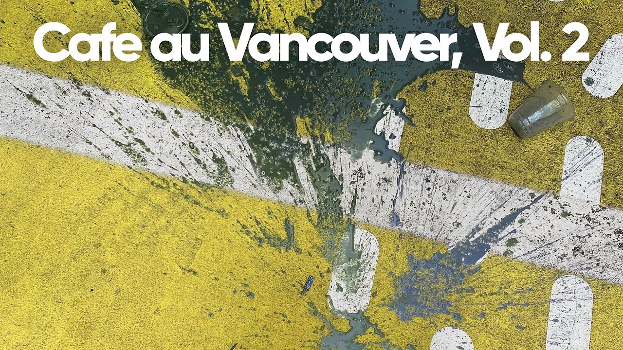 Cosmo Kuma - Cafe au Vancouver, Vol. 2 (Full EP) [Official Visualizer]