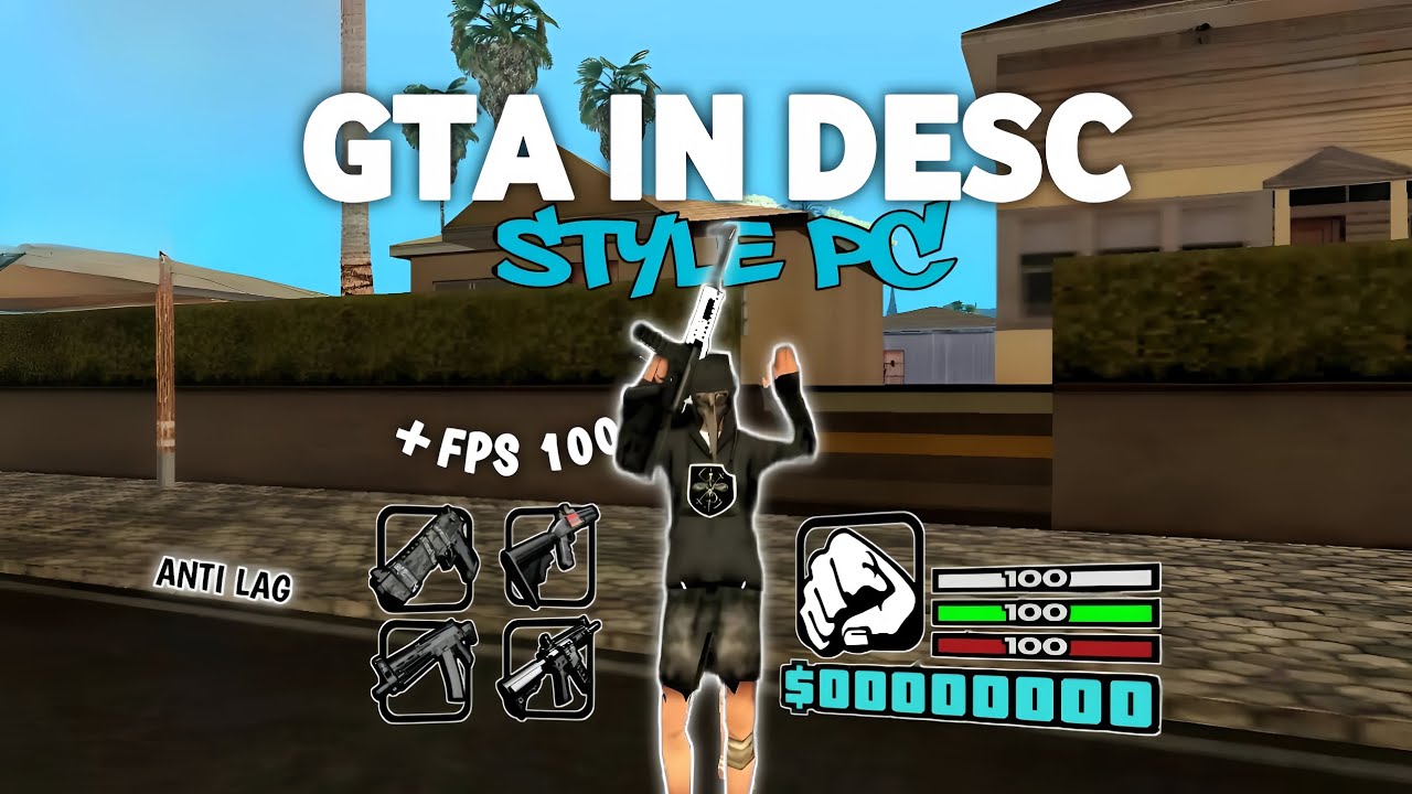 MODPACK GTA IN DESC STYLE PICI || GTA SAMP ANDROID / PC