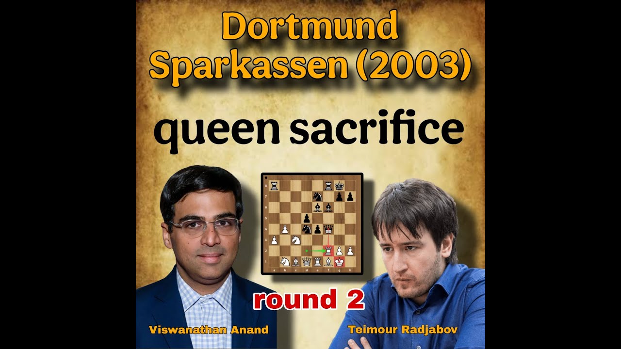 Viswanathan Anand vs Teimour Radjabov | round 2 | Dortmund Sparkassen (2003)