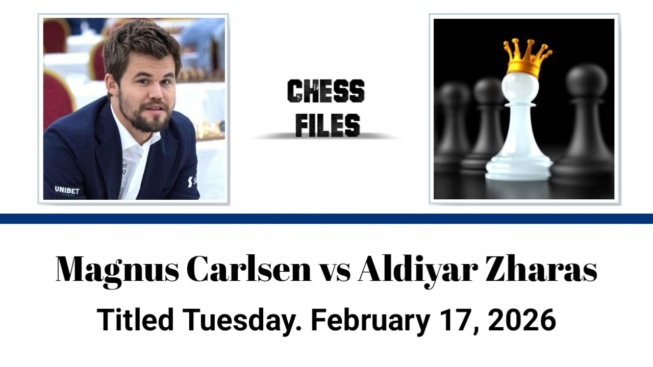 Magnus Carlsen vs Aldiyar Zharas • Titled Tuesday. February 17, 2026