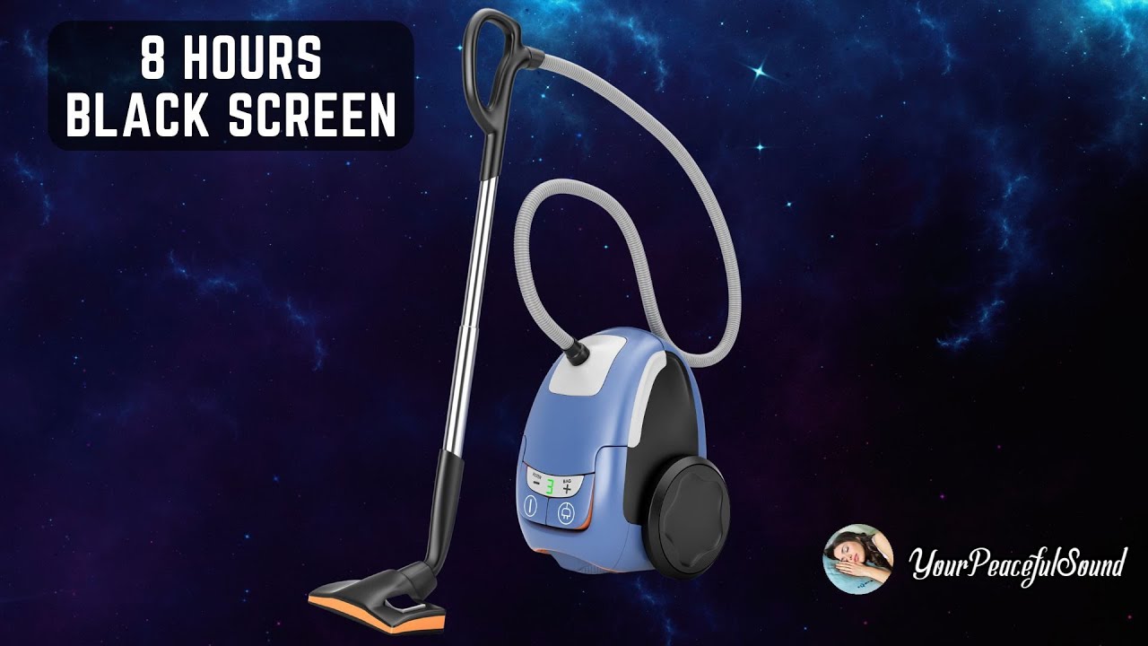 Vacuum Cleaner Sound - 8 Hours Black Screen | White Noise Sounds - Sleep, Study, Focus, Relax