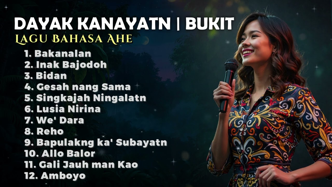 Lagu Dayak Kanayatn | Album Bahasa Ahe | by Dayak Tune