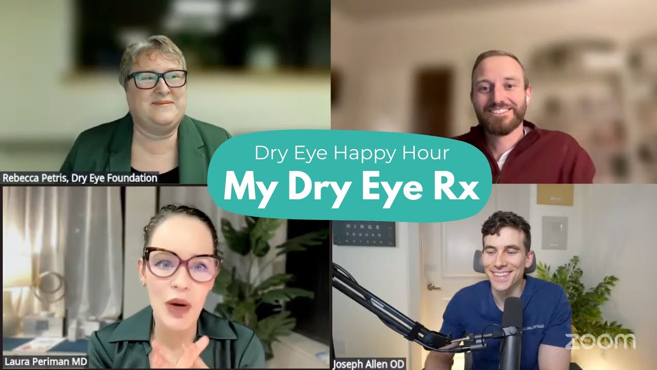 Dry Eye Happy Hour: My Dry Eye Rx