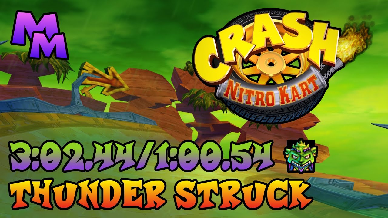 Crash Nitro Kart (PS2) - Thunder Struck Time Trial - 3:02.44 / 1:00.54 [Course & Lap PBs]