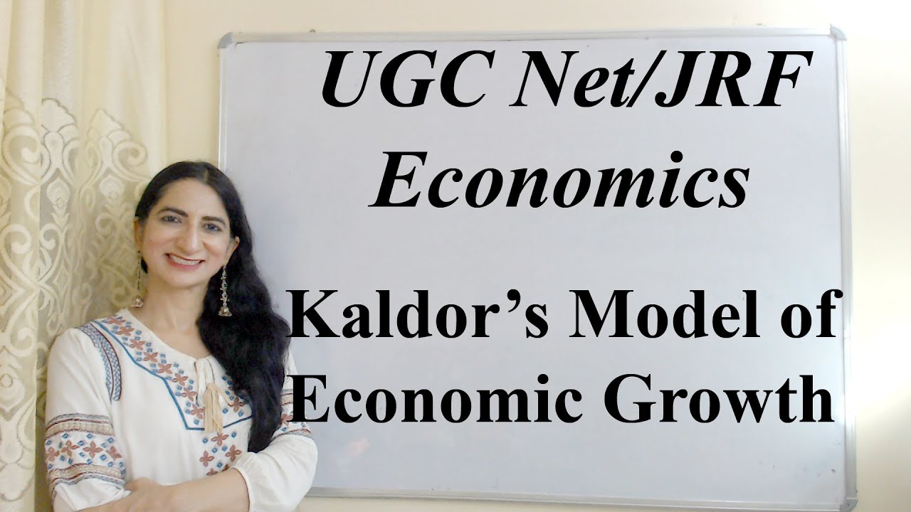 Kaldor's Model of Economic Growth For UGC Net/JRF Economics