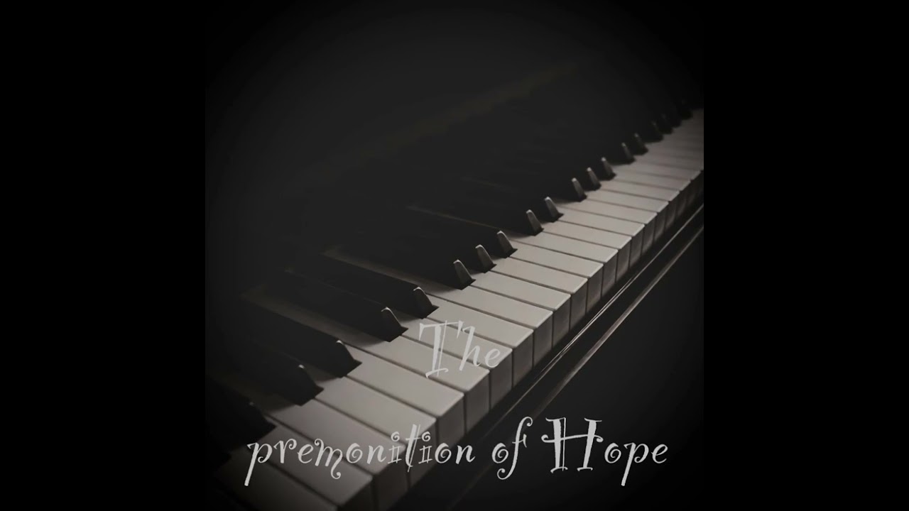 The premonition of Hope ver.1 20260110