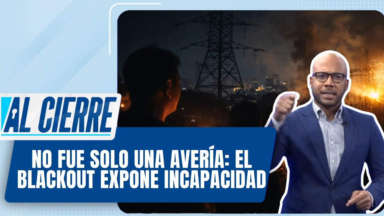 Blackout por falla técnica… pero la mayor falla fue la incompetencia