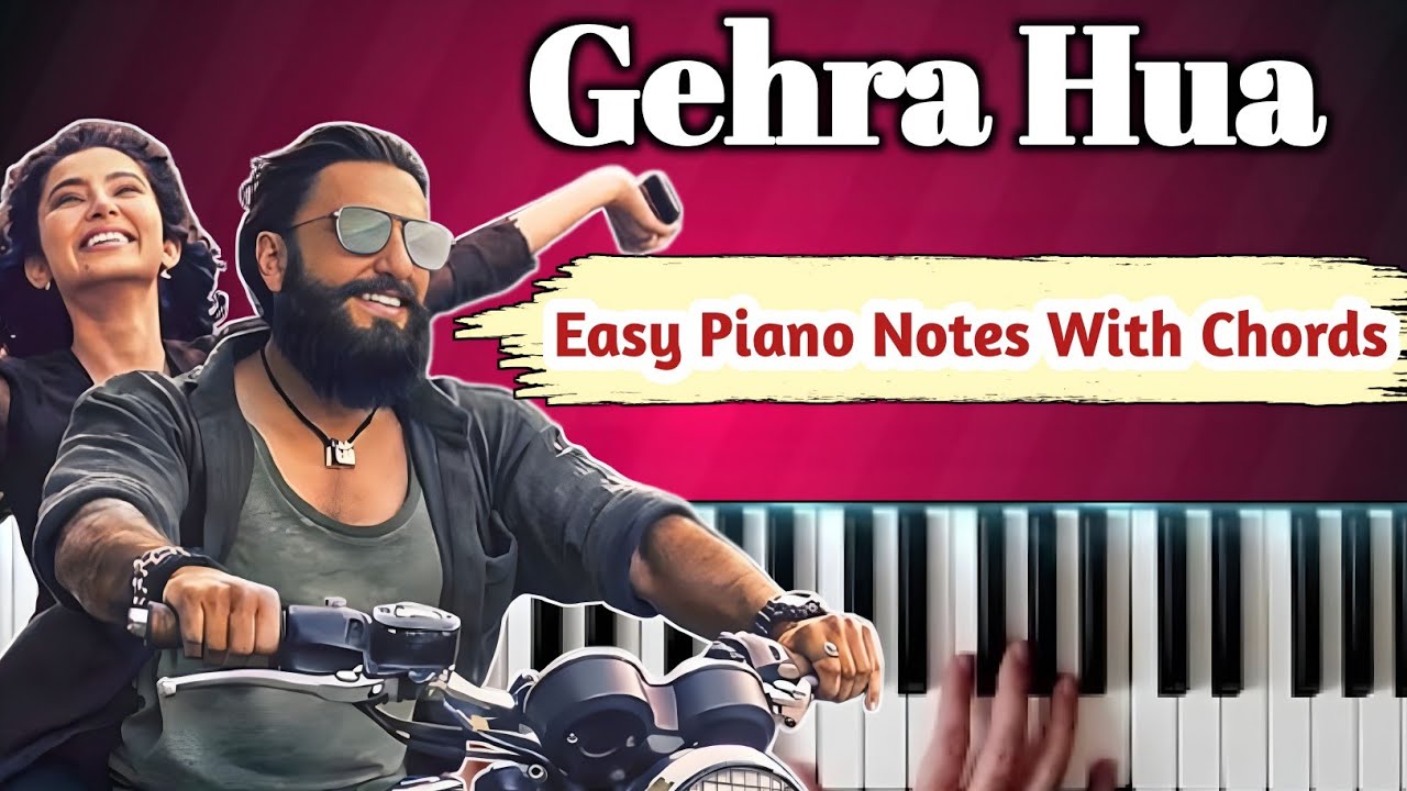 Gehra Hua | Dhurandhar | Easy piano With Notes -chords | Arijit Singh 