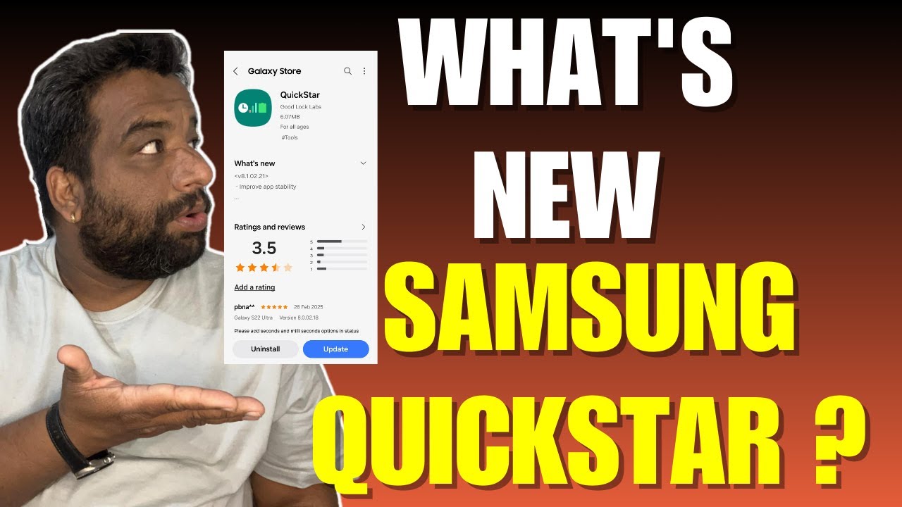 Samsung QuickStar New Update: What&rsquo;s New & How It Works