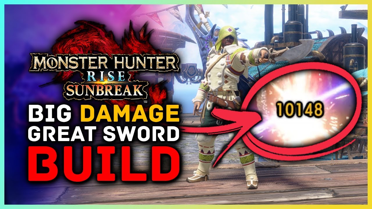 Monster Hunter Rise Sunbreak - Over 10000 In Single Hit Insane Great Sword Mixed Set
