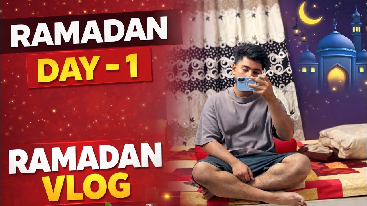 RAMZAN DAY-1..