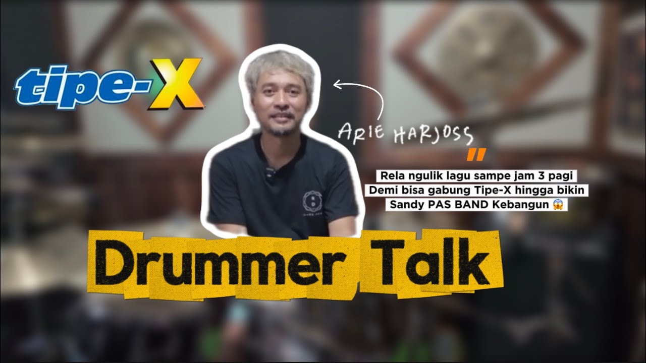 Kisah Arie Harjoss Drummer Tipe-X Dari Awal Karier Hingga Jadi Drummer Andalan 