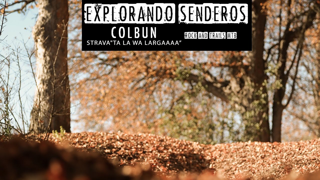 MTB Explorando Senderos 📷🤘 Colb&uacute;n Alto Sendero Lagunilla pista 