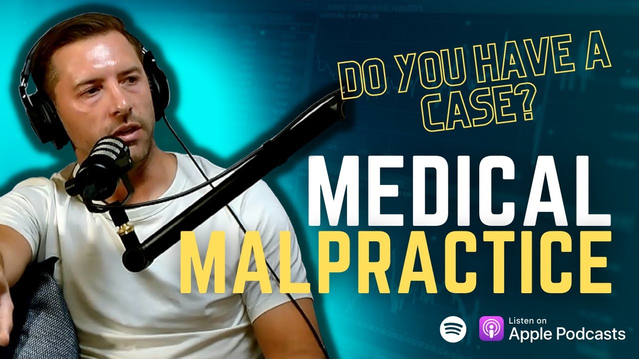 Medical Malpractice | Law Have Mercy | Podcast Video in 2023