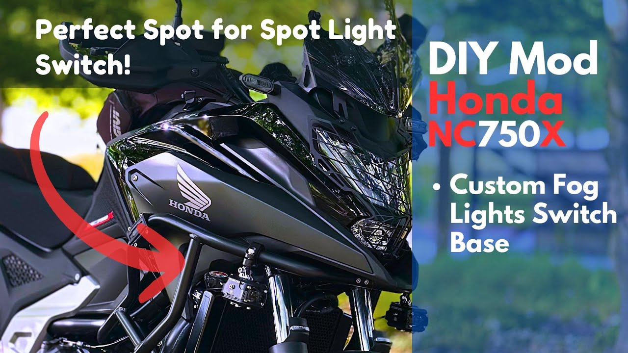 Custom Fog Lights Switch Base for Honda NC750X (2021-2024) | (DIY Motorcycle Mod)