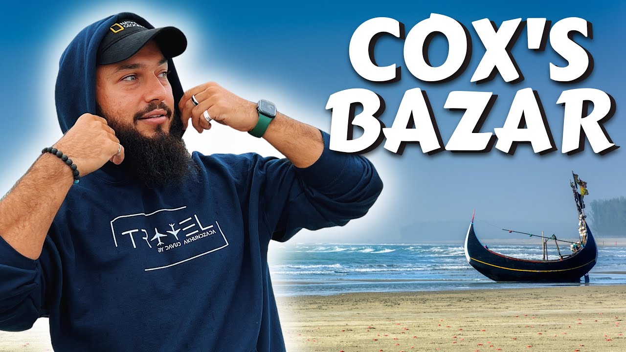 The First Impressions Of Cox's Bazar, Bangladesh 🇧🇩