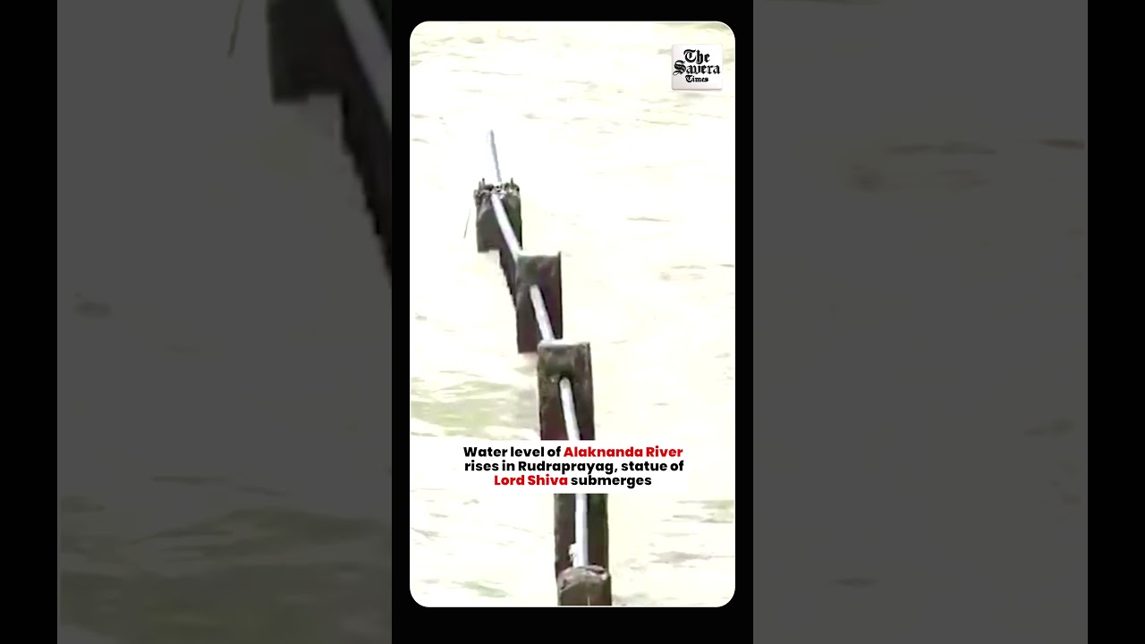 Water level of Alaknanda River rises in Rudraprayag, statue of Lord Shiva submerges