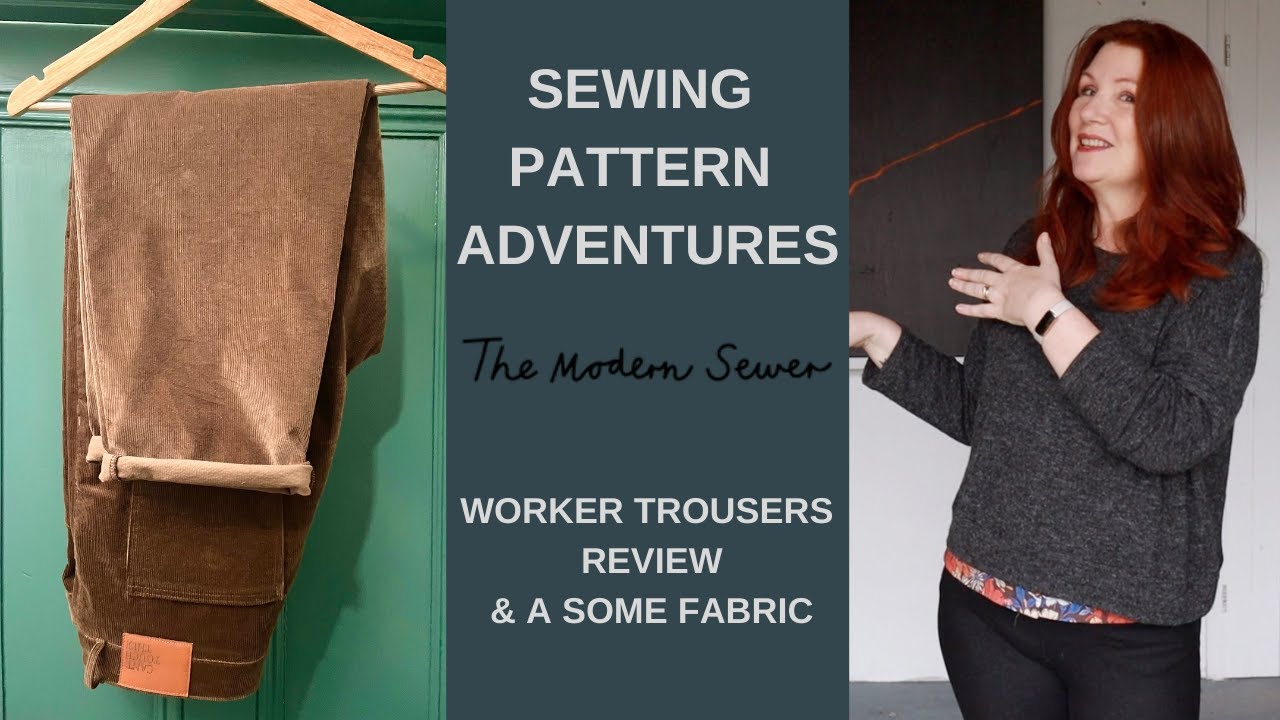 Sewing Pattern Adventures   The Modern Sewer Worker Trousers (and some fabric)