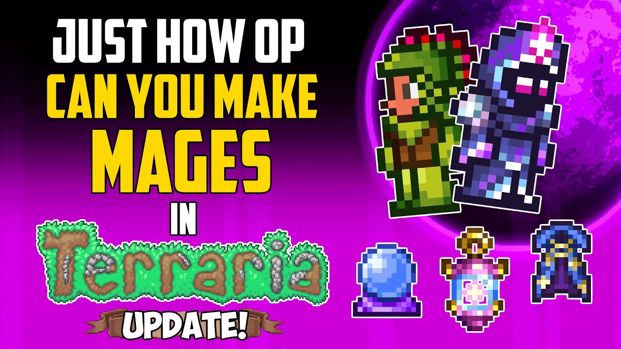 Just How OP Can You Make Mages in Terraria? Update! | HappyDays