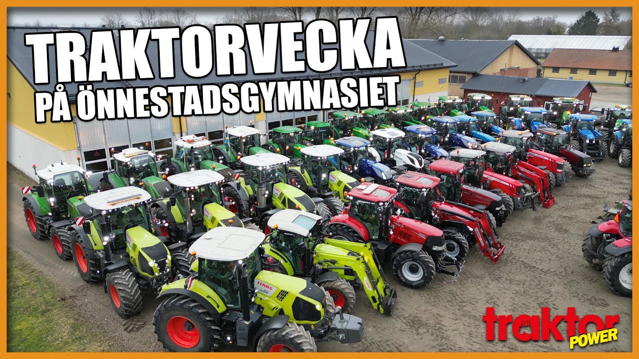Traktorvecka på Önnestadsgymnasiet